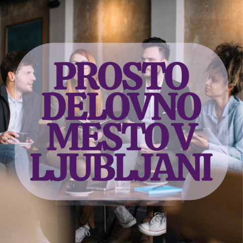 Prosto delovno mesto v Ljubljani: STROKOVNI DELAVEC V SOCIALNOVARSTVENEM PROGRAMU - M/Ž